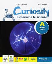 Curiosity. Esploriamo le scienze. Con 2 Libri: Travelling with Darwin-EcoMarty. Con e-book. Con espansione online. Vol. 1-2-3-4