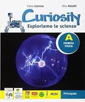 Curiosity. Esploriamo le scienze. Con 2 Libri: Travelling with Darwin-EcoMarty. Con e-book. Con espansione online. Con DVD-ROM. Vol. 1-2-3-4