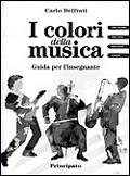 I colori della musica. Quaderno delle verifiche.