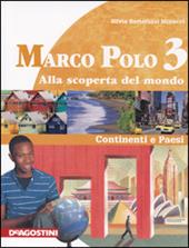 Marco Polo. Con Atlante con carte mute. Ediz. illustrata. Con espansione online. Vol. 3