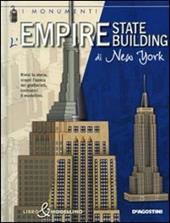 Empire State Building di New York. Libro & modellino. Ediz. illustrata