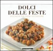 I dolci delle feste. Ediz. illustrata