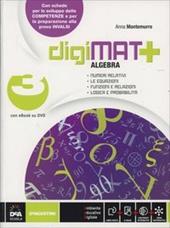 Digimat +. Algebra-Geometria-Quaderno competenze. Con espansione online. Vol. 3