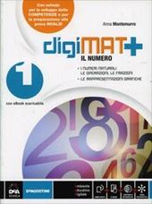 Digimat +. Aritmetica-Geometria-Quaderno competenze. Con e-book. Con espansione online. Vol. 1