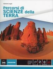 Percorsi di scienze della terra. Con e-book. Con espansione online