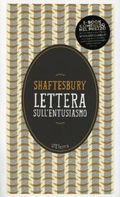 Lettera sull'entusiasmo. Con e-book