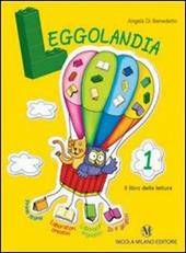 Leggolandia. Per la 3ª classe elementare. Con espansione online