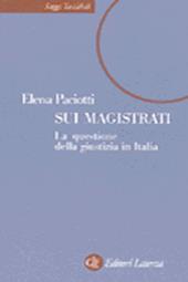 Sui magistrati. La questione della giustizia in Italia