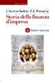 Storia della finanza d'impresa - Jonathan B. Baskin, Paul J. jr. Miranti - Libro Laterza 2000, Storia e società | Libraccio.it