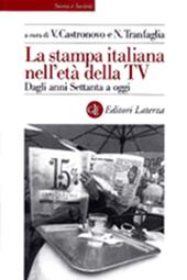 La stampa italiana nell'età della Tv 1975-2000