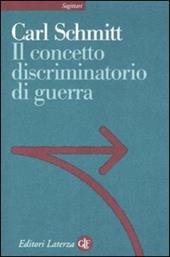 Il concetto discriminatorio di guerra