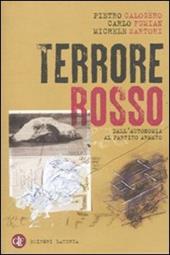 Terrore rosso. Dall'autonomia al partito armato