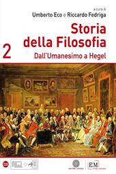 Storia della filosofia. Vol. 2: Dall'Umanesimo a Hegel