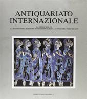 Antiquariato internazionale. Catalogo della mostra (Milano, 1992)