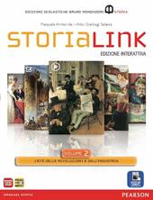 Storialink. Con Atlante delle grandi trasformazioni. Con e-book. Con espansione online. Vol. 2