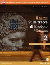 Nuovo sulle tracce di Erodoto. Con Cittadinanza e Costituzione. Con e-book. Con espansione online. Vol. 2