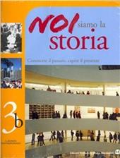 Noi siamo la storia. Vol. 3: Il mondo contemporaneo