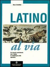 Latino al via. Con espansione online