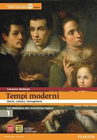 Tempi moderni. Con espansione online. Vol. 1 - Germano Maifreda - Libro Edizioni Scolastiche Bruno Mondadori 2012 | Libraccio.it