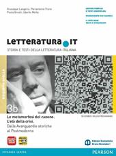 Letteratura.it. Vol. 3B. Ediz. gialla. Con espansione online. Vol. 3