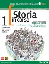 Storia in corso. Con temi. Ediz. verde. Con espansione online. Vol. 1