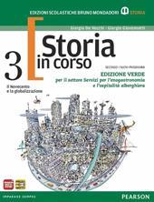 Storia in corso. Con temi. Ediz. verde. Con espansione online. Vol. 3