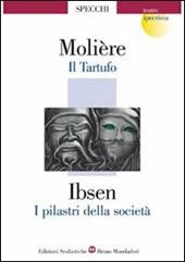 Il tartufo-I pilastri della società