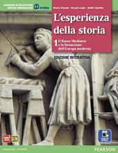 Esperienza della storia. Con Atlante. Con e-book. Con espansione online. Vol. 1