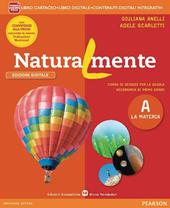 Naturalmente tematico. Ediz. interattiva. Con e-book. Con espansione online