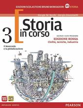 Storia in corso. Con atlante. Ediz. rossa. Con espansione online. Vol. 3