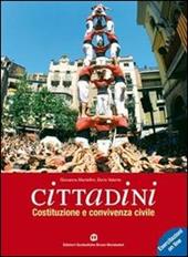 Cittadini. Costituzione e convivenza civile. Con espansione online