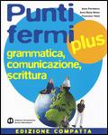 Punti fermi plus. Ediz. compatta. Vol. 1