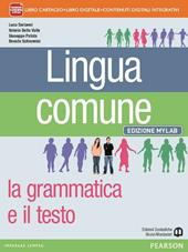 Lingua comune. Mylab. Con e-book. Con espansione online