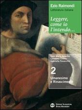 Leggere, come io l'intendo. Con guida alla scrittura. Con espansione online. Vol. 1: Dalle origini all'età comunale