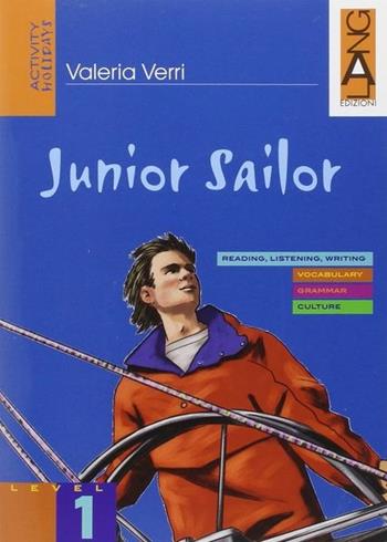 Junior Sailor. Con CD Audio - Valeria Verri - Libro Lang 2007 | Libraccio.it