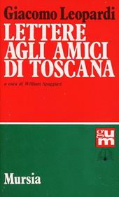 Lettere agli amici di Toscana