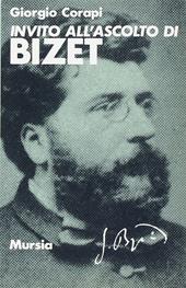 Invito all'ascolto di Georges Bizet