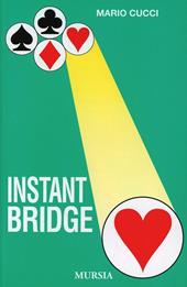 Instant bridge
