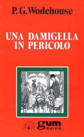 Una damigella in pericolo