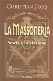 La massoneria. Storia e iniziazione