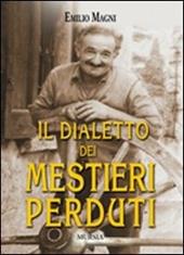 Il dialetto dei mestieri perduti