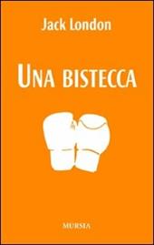 Una bistecca