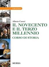 La storia. Il Novecento. Per gli Ist. professionali. Con e-book. Con espansione online