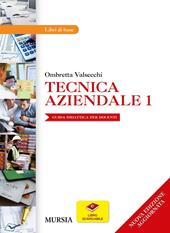 Tecnica aziendale. Vol. 1