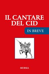 Il cantare del Cid. Ediz. ridotta