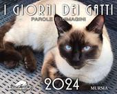 I giorni dei gatti. Calendario 2024