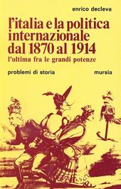 L' Italia e la politica internazionale dal 1870 al 1914