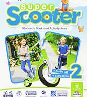 Super scooter. Con e-book. Con espansione online. Vol. 2
