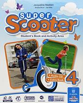 Super scooter. Con e-book. Con espansione online. Vol. 4