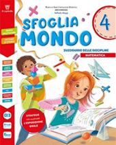 Sfogliamondo. Sussidiario delle Discipline. Kit Antropologico. Per la 4 ? classe della Scuola elementare. Con e-book. Con espansione online. Vol. 1